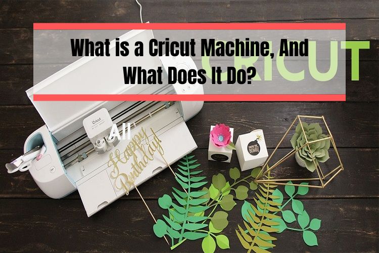 Cricut Machine